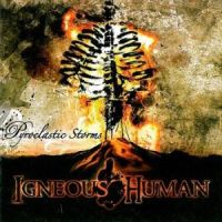 Igneous Human – Pyroclastic Storms